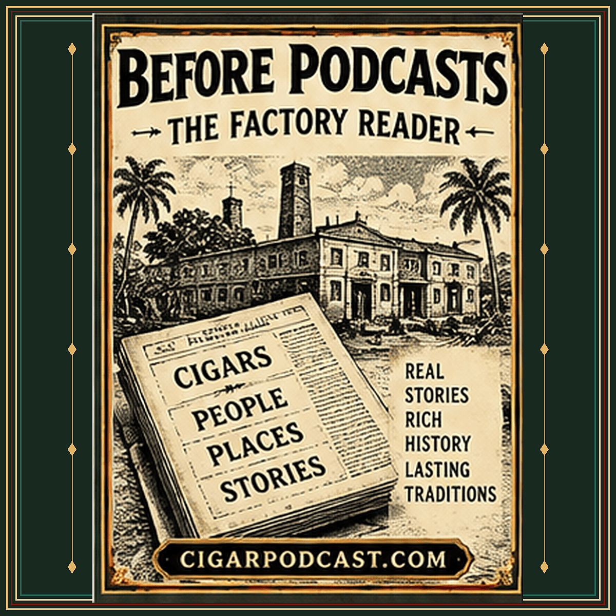 Before podcasts: the factory reader, illustrated with a historic-style factory and newspaper.